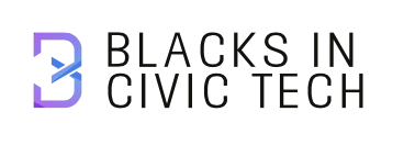 BLACKS IN CIVIC TECH